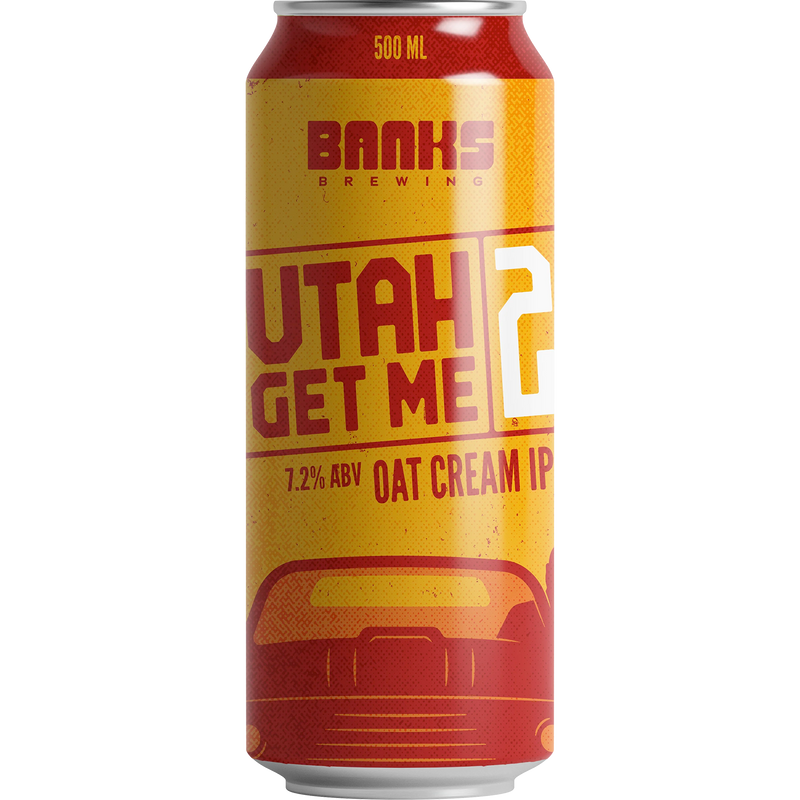 BANKS UTAH, GET ME 2 OAT CREAM IPA CAN