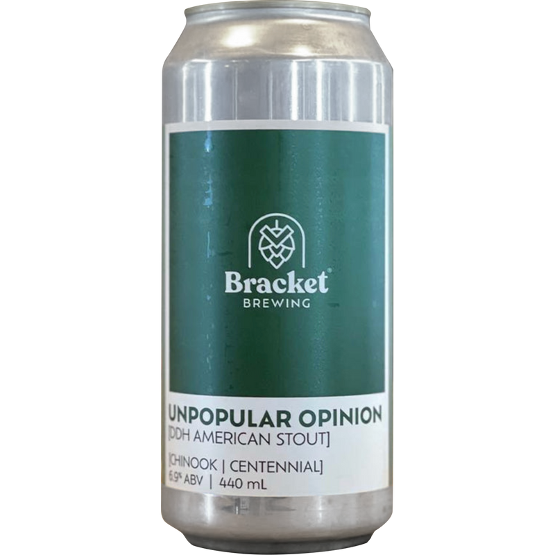 BRACKET UNPOPULAR OPINION DDH STOUT CAN